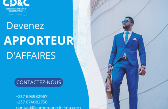 DEVENIR APPORTEUR D’AFFAIRES CAMEROUN DRILLING AND CONSTRUCTION
